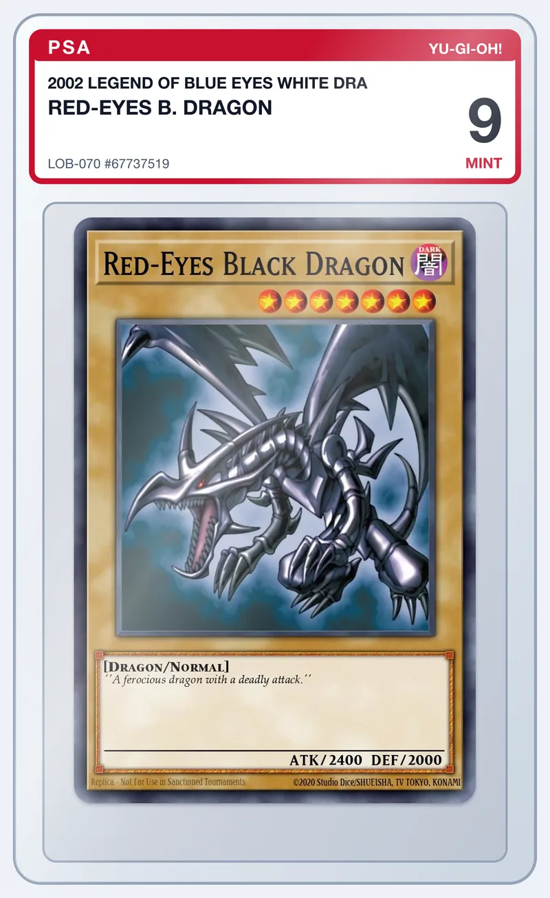 Red-Eyes B. Dragon LOB-070 Legend of Blue Eyes White Dragon – PSA 9 – slab edestä